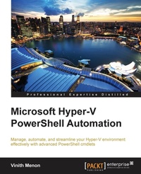 Enlarge image Cover: Microsoft Hyper-V PowerShell Automation - Packt Publishing