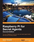 Cover: Raspberry Pi for Secret Agents - Second Edition - Packt Publishing
