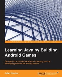 Enlarge image Cover: Learning Java by Building Android Games - Packt Publishing