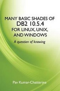 Abbildung von: Many Basic Shades of DB2 10.5.4 for Linux, UNIX, and Windows - Matador
