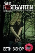 Cover: Wild Rosegarten - Caliburn Press