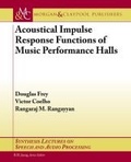 Cover: Acoustical Impulse Response Functions of Music Performance Halls - Morgan and Claypool Life Sciences