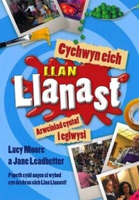 Enlarge image Cover: Cychwyn eich Llan Llanast - Cyhoeddiadau'r Gair
