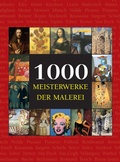 Cover: 1000 Meisterwerke der Malerei - Parkstone International