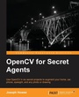 Cover: OpenCV for Secret Agents - Packt Publishing