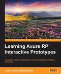 Cover: Learning Axure RP Interactive Prototypes - Packt Publishing