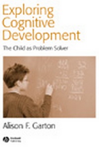 Enlarge image Cover: Exploring Cognitive Development - Blackwell Publishers