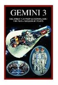 Cover: Gemini 3 The First Manned Gemini Flight - Griffin Media