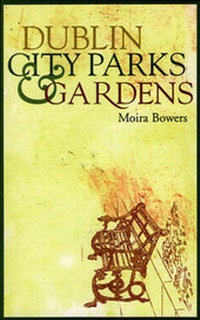 Abbildung von: Dublin City Parks and Gardens - The Lilliput Press Ltd
