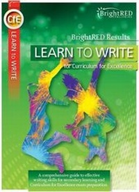 Enlarge image Cover: Learn to Write for CfE - Bright Red Publishing