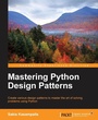 Cover: Mastering Python Design Patterns - Packt Publishing