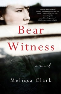 Enlarge image Cover: Bear Witness - Sparkpress