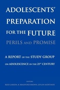 Cover: Adolescents' Preparation for the Future: Perils and Promise - Wiley
