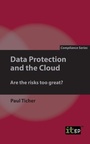 Cover: Data Protection and the Cloud - IT Governance Publishing