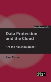 Abbildung von: Data Protection and the Cloud - IT Governance Publishing