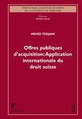 Cover: Offres publiques d'acquisition: Application internationale du droit suisse - Schulthess Juristische Medien