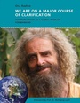 Cover: We Are on a Major Course of Clarification - BoD - Books on Demand