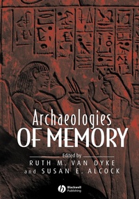 Enlarge image Cover: Archaeologies of Memory - Wiley