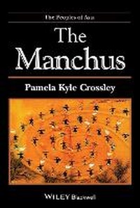 Enlarge image Cover: The Manchus - Wiley