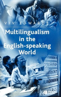Abbildung von: Multilingualism in the English-Speaking World - Wiley