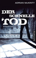 Cover: Der schnelle Tod - Kriminalroman (Dead-Trilogie 2) - Suhrkamp