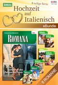 Cover: Hochzeit auf Italienisch (8-teilige Serie) - Verlagsgruppe HarperCollins