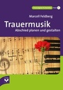 Cover: Trauermusik - Fachverlag des deutschen Bestattungsgewerbes