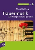 Cover: Trauermusik - Fachverlag des deutschen Bestattungsgewerbes