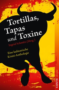 Abbildung von: Tortillas, Tapas und Toxine - CONTE-VERLAG