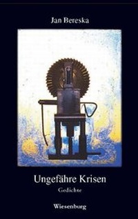 Abbildung von: UNGEFÄHRE KRISEN - Wiesenburg
