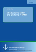 Cover: Introduction to MANET and Clustering in MANET - Anchor Academic Publishing