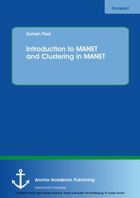 Abbildung von: Introduction to MANET and Clustering in MANET - Anchor Academic Publishing