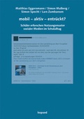 Cover: mobil - aktiv - entr&uuml;ckt? - kopaed