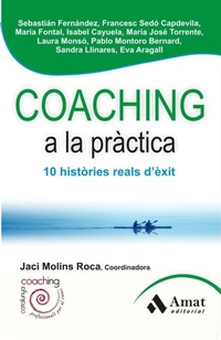 Abbildung von: Coaching a la pràctica : 10 historias reals d'exit - Amat Editorial