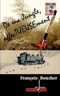 Cover: de Ma Jungle, Affectueusement - Editions Du Non-Agir