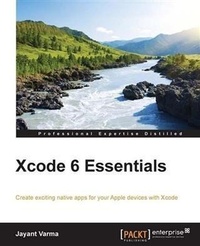 Enlarge image Cover: Xcode 6 Essentials - Packt Publishing