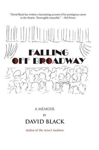 Enlarge image Cover: Falling Off Broadway - BOOKBABY