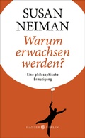 Cover: Warum erwachsen werden? - Hanser Berlin