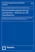Cover: Mindestzuf&uuml;hrungsverordnung und Revision - Berichte aus der Anwaltspraxis - Nomos
