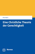 Cover: Eine Christliche Theorie der Gerechtigkeit - Nomos