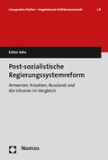 Cover: Post-sozialistische Regierungssystemreform - Nomos