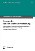 Cover: Neubau der sozialen Wohnraumf&ouml;rderung - Nomos