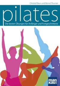 Abbildung von: Pilates - Mankau Verlag