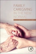 Cover: Family Caregiving in the New Normal - Academic Press