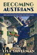 Cover: Becoming Austrians - Oxford University Press Inc
