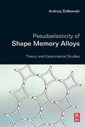 Cover: Pseudoelasticity of Shape Memory Alloys - Butterworth-Heinemann