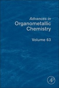 Abbildung von: Advances in Organometallic Chemistry: Volume 63 - Academic Press