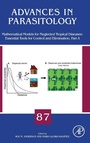 Cover: Mathematical Models for Neglected Tropical Diseases: Essential Tools for Control and Elimination, Part A: Volume 87 - Academic Press