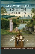 Cover: Who Were the Church Fathers? - SPCK Publishing