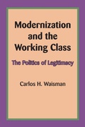 Cover: Modernization and the Working Class - University of Texas Press